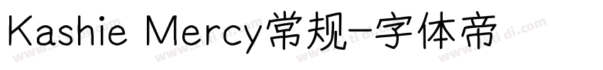 Kashie Mercy常规字体转换